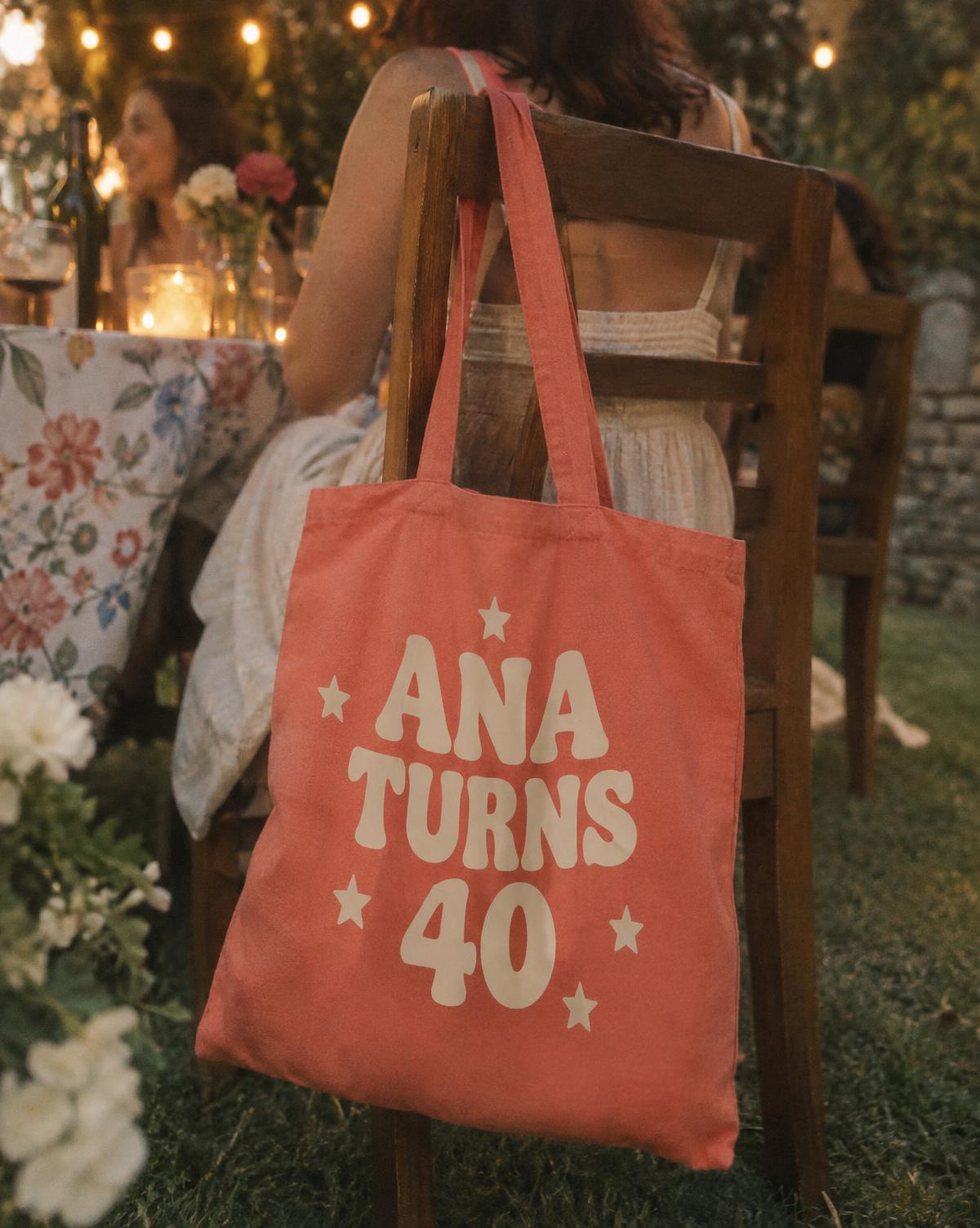 Ana turns 40 merch piece for a big birthday